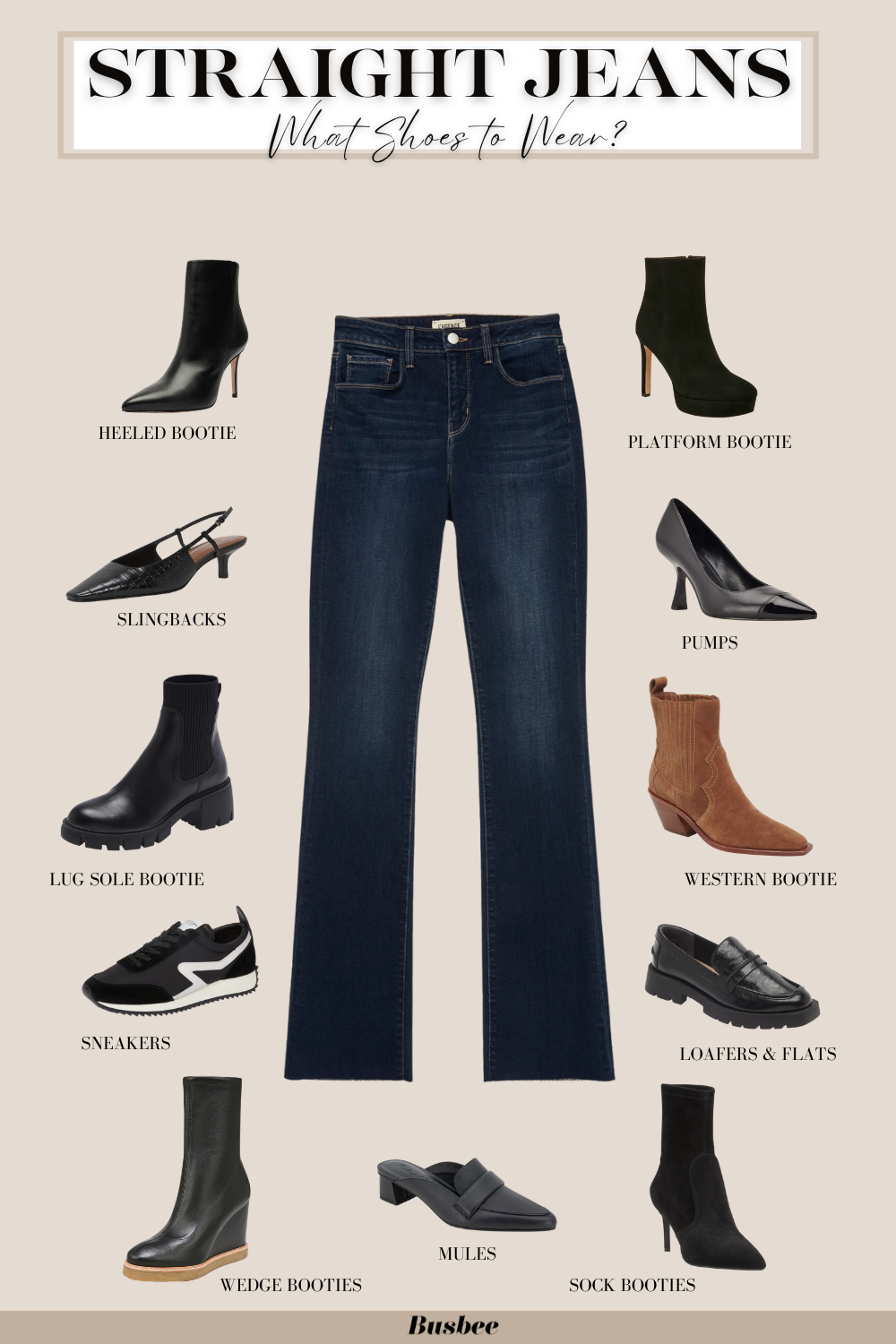 what shoes and boots to wear with straight leg jeans
